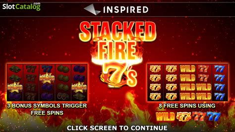 Stacked fire 7s Stacked Fire 7's is a classic fruit-themed video slot, featuring Stacked Symbols, a Gamble Bonus, and a volatile Free Spins Feature